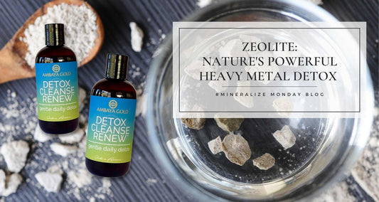 Zeolite: Nature's Powerful Heavy Metal Detox